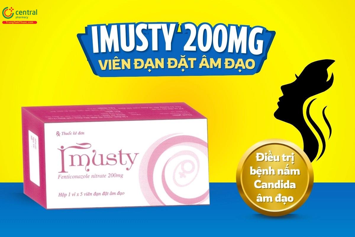 Thuốc Imusty 200mg điều trị bệnh nấm Candida âm đạo