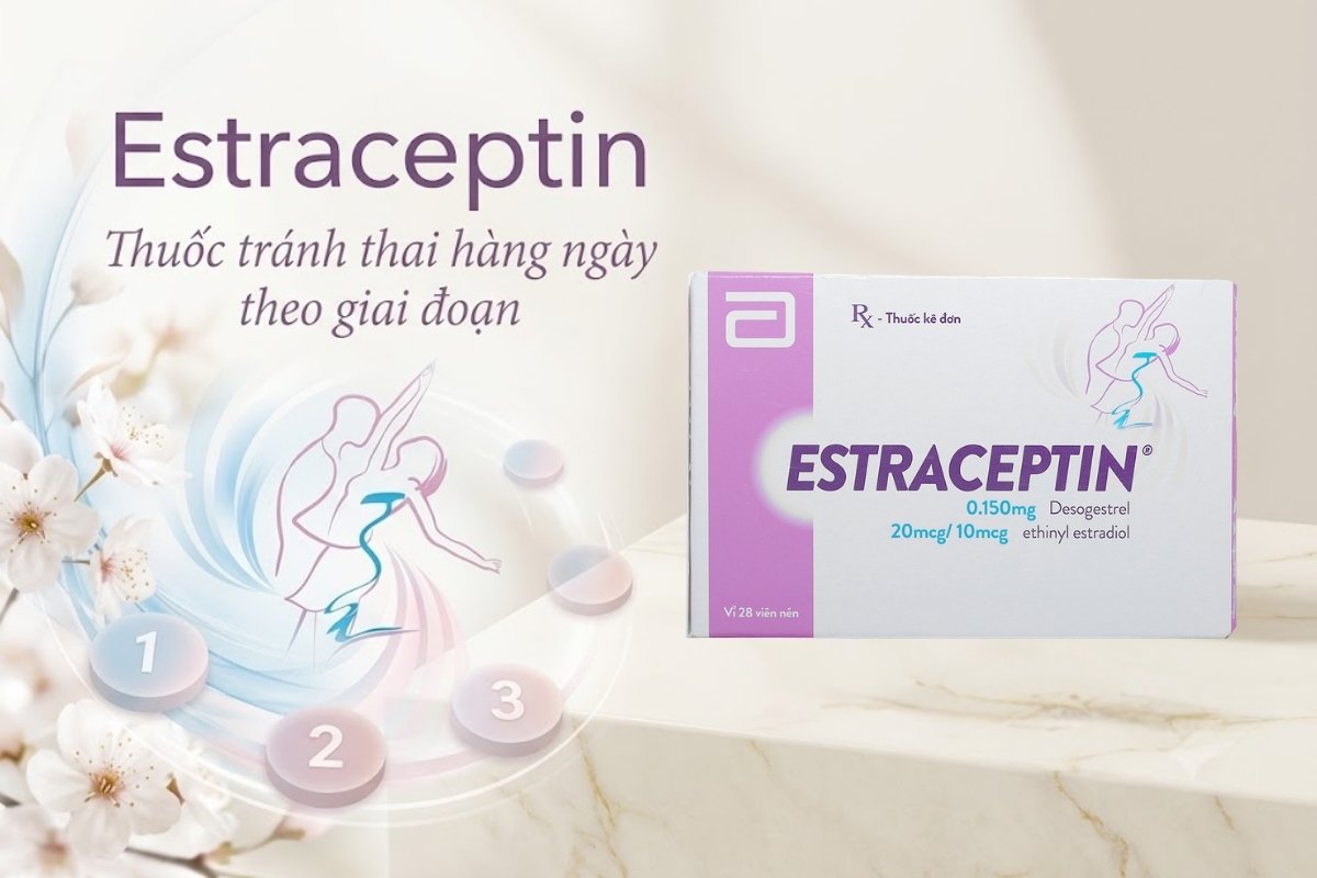 Thuốc tránh thai theo giai đoạn Estraceptin