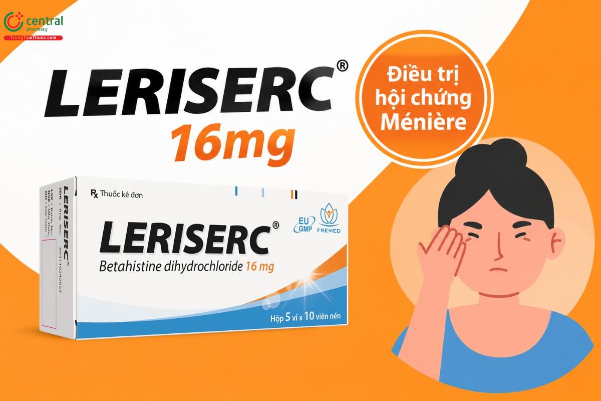 Chỉ định của thuốc Leriserc 16mg