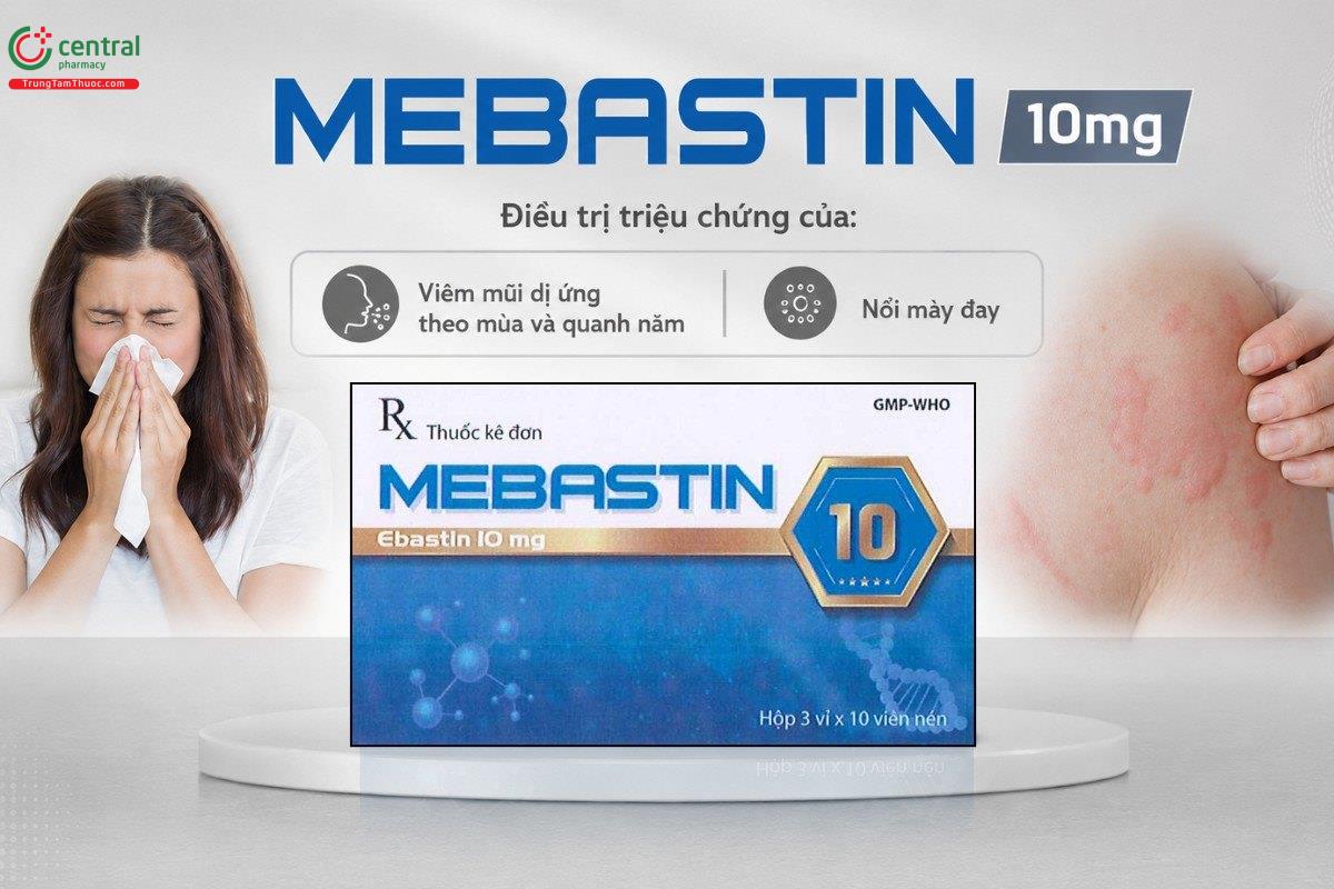 Chỉ định của thuốc Mebastin 10mg
