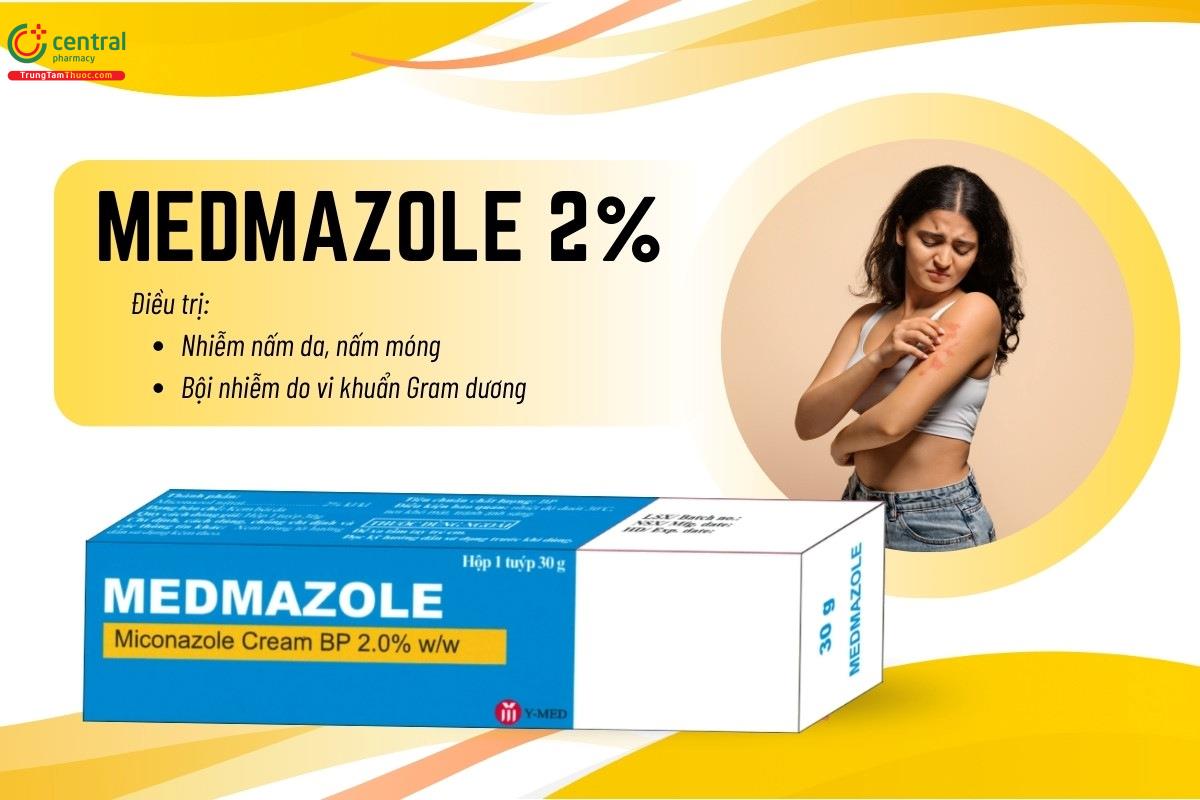 Thuốc Medmazole 2% điều trị nhiễm nấm da, nấm móng