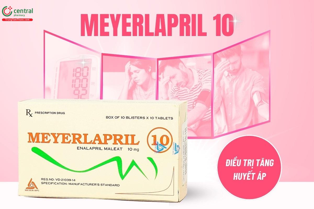 Thuốc Meyerlapril 10 điều trị tình trạng tăng huyết áp