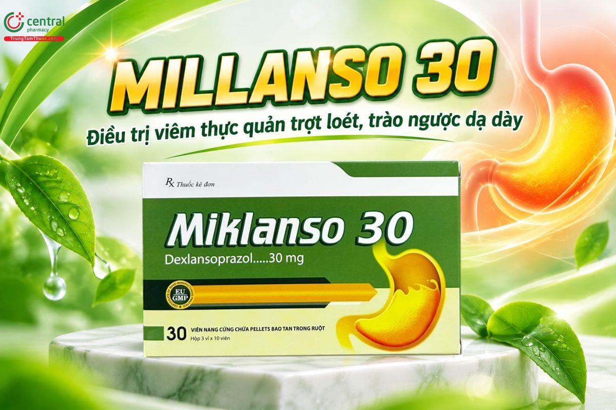Thuốc Miklanso 30 điều trị viêm thực quản trợt loét, trào ngược dạ dày