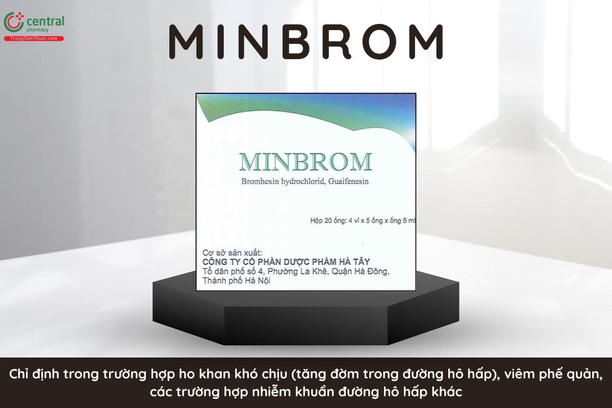 Chỉ định của thuốc Minbrom
