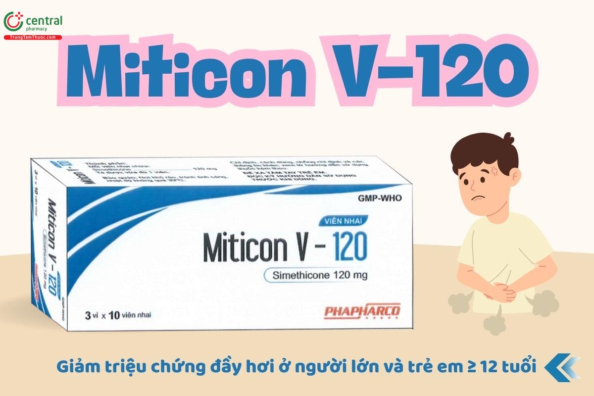 Tác dụng của thuốc Miticon V-120