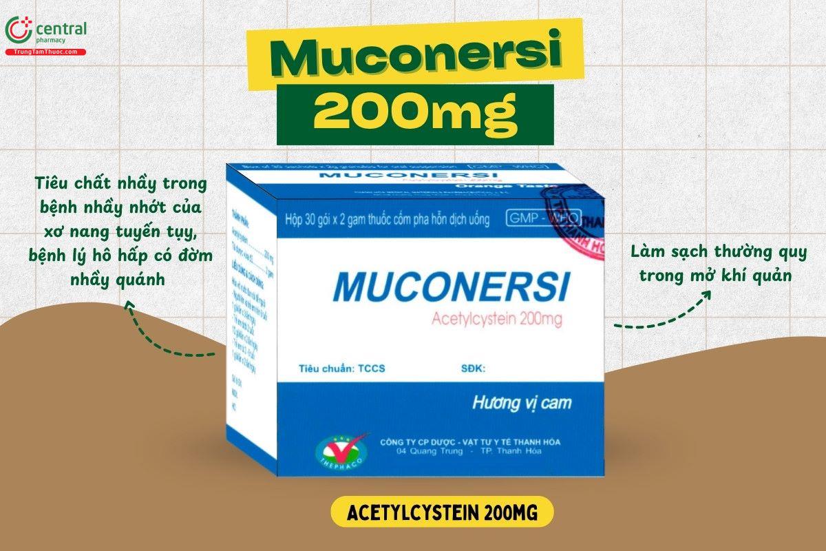 Chỉ định của thuốc Muconersi 200mg