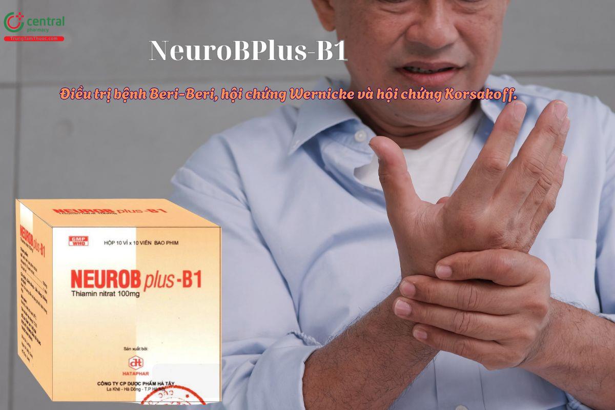 Thuốc Neurobplus-B1 điều trị các bệnh liên quan tới thiếu Vitamin B1