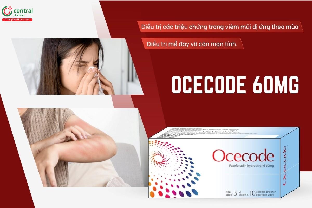 Chỉ định của thuốc Ocecode 60mg