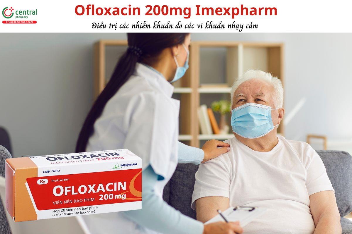Thuốc Ofloxacin 200mg Imexpharm  - Điều trị nhiêm khuẩn