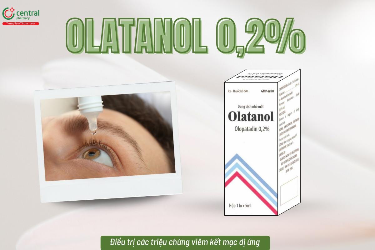 Thuốc Olatanol 0,2% điều trị các triệu chứng viêm kết mạc dị ứng