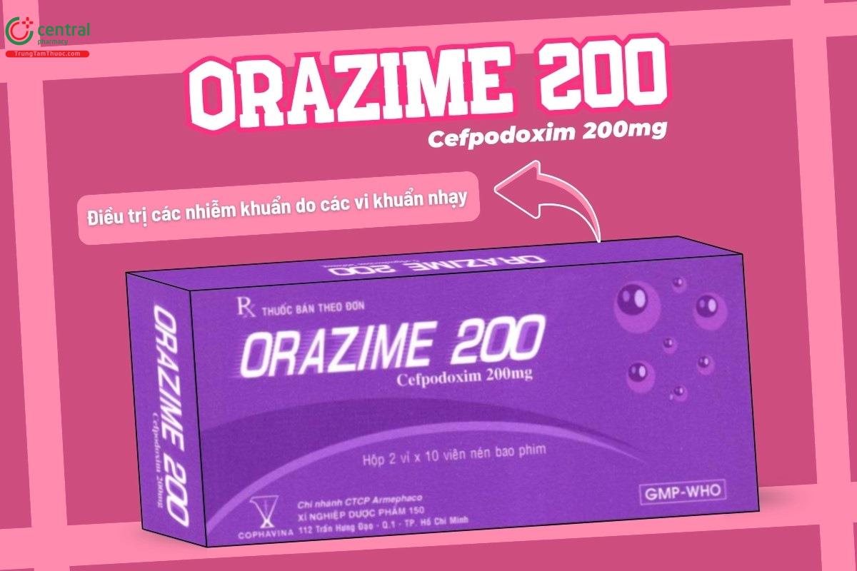 Thuốc Orazime 200 là kháng sinh chữa trị nhiễm khuẩn do các vi khuẩn nhạy cảm