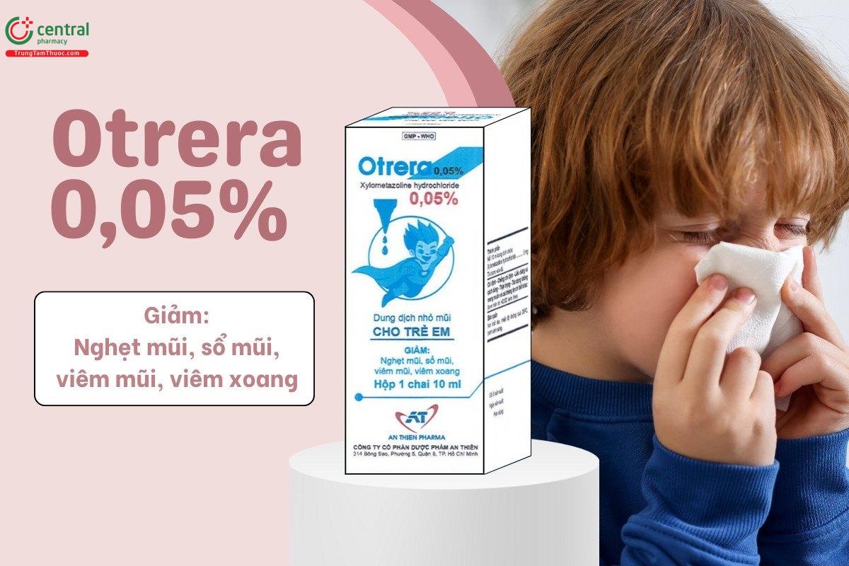 Tác dụng của thuốc Otrera 0,05%