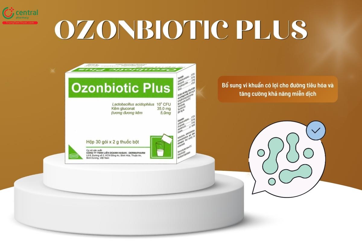 Chỉ định của thuốc Ozonbiotic Plus