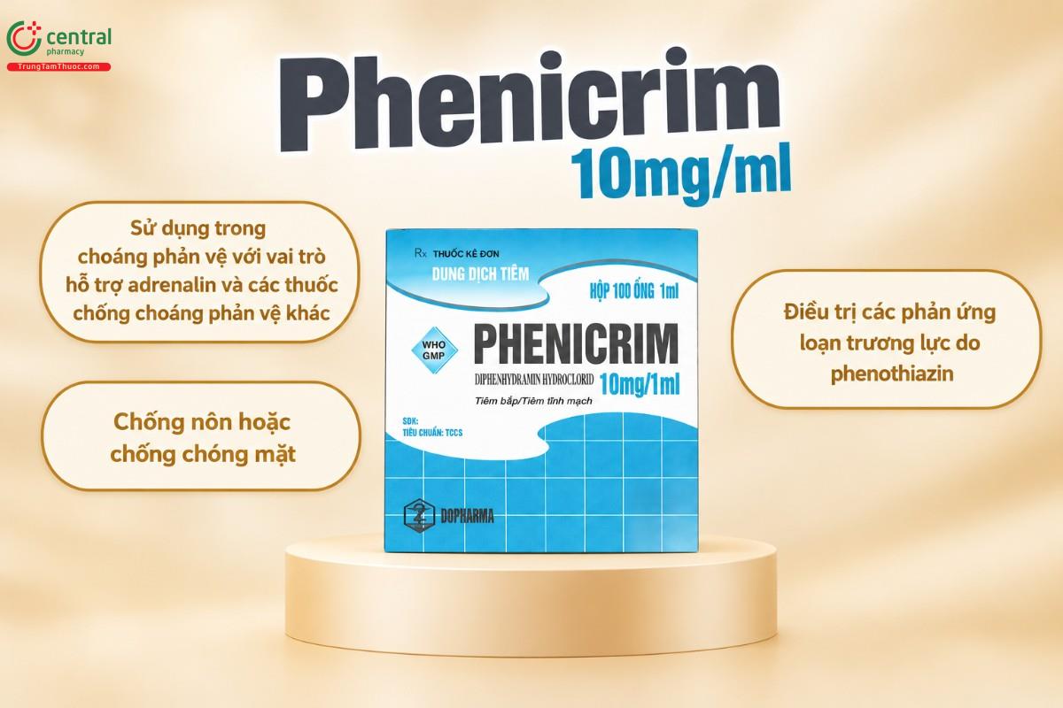 Chỉ định của thuốc Phenicrim 10mg/ml