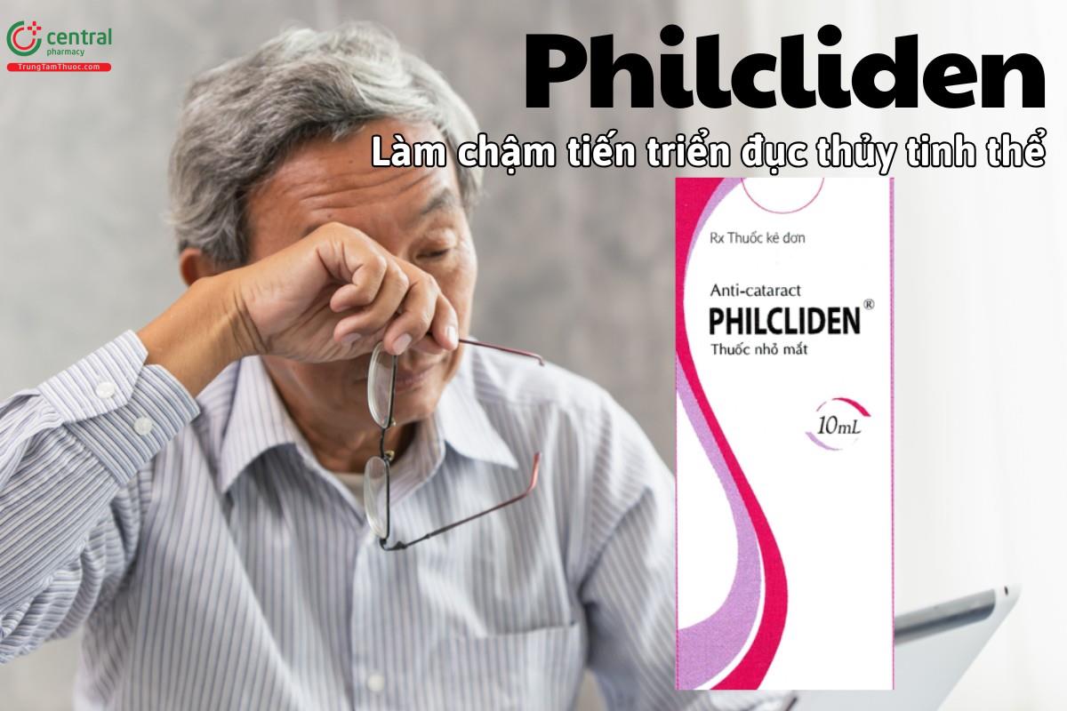 Thuốc Philcliden dùng cho đục thủy tinh thể mới khởi phát và đang tiến triển