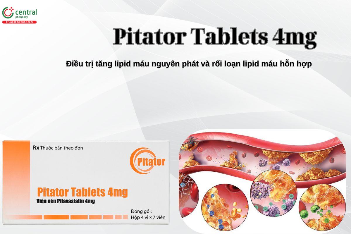 Thuốc Pitator Tablets 4mg điều trị rối loạn mỡ máu