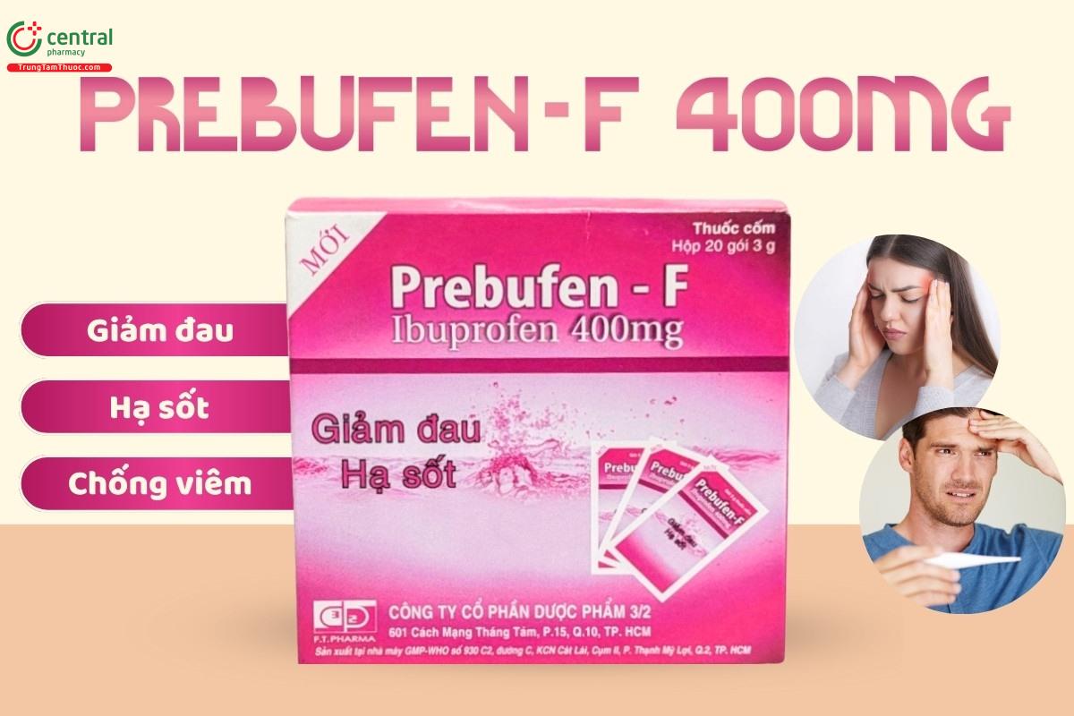 Tác dụng của thuốc Prebufen-F 400mg