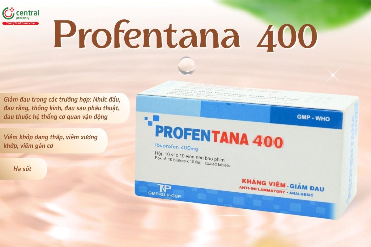 Chỉ định của thuốc Profentana 400