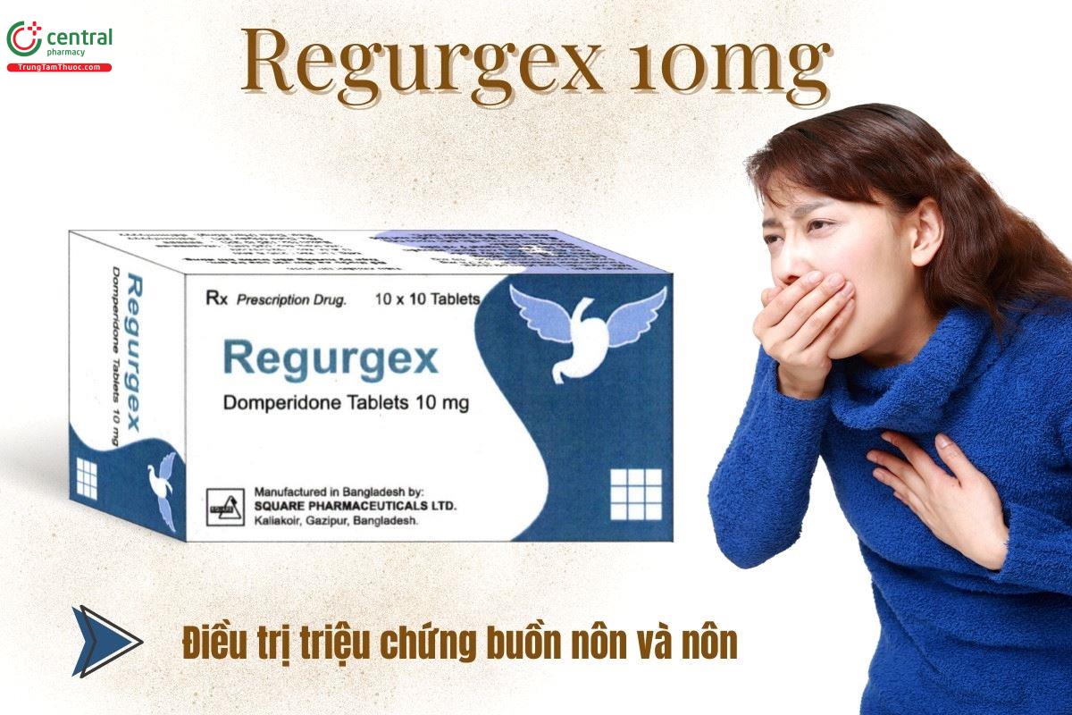 Chỉ định của thuốc Regurgex 10mg