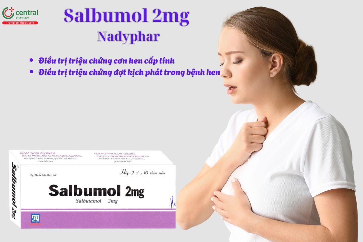 Thuốc Salbumol 2mg Nadyphar điều trị hen phế quản