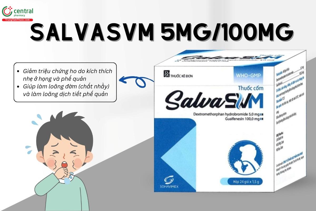 Công dụng của thuốc Salvasvm 5mg/100mg