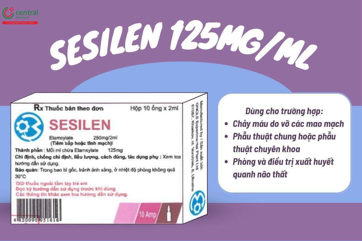 Chỉ định của thuốc Sesilen 125mg/ml