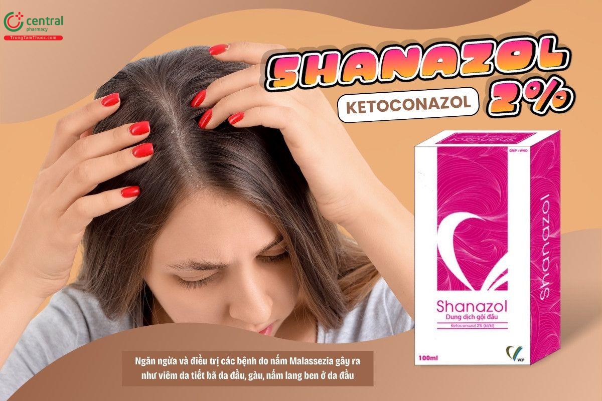 Chỉ định của thuốc Shanazol 2%
