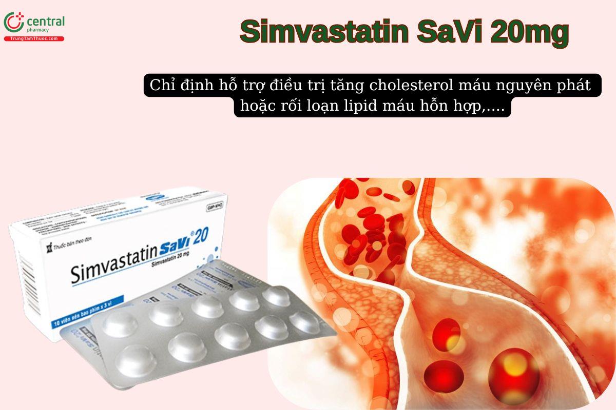 Thuốc Simvastatin SaVi 20mg điều trị tăng cholesterol máu nguyên phát