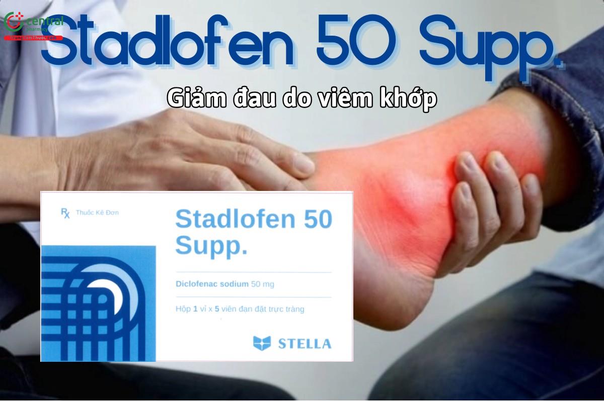 Thuốc Stadlofen 50 Supp giảm đau và giảm viêm cho người lớn và người cao tuổi