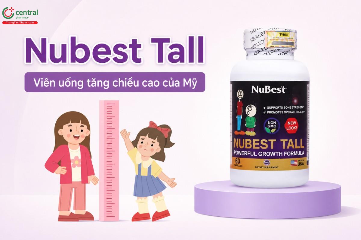Nubest Tall - Viên uống tăng chiều cao của Mỹ