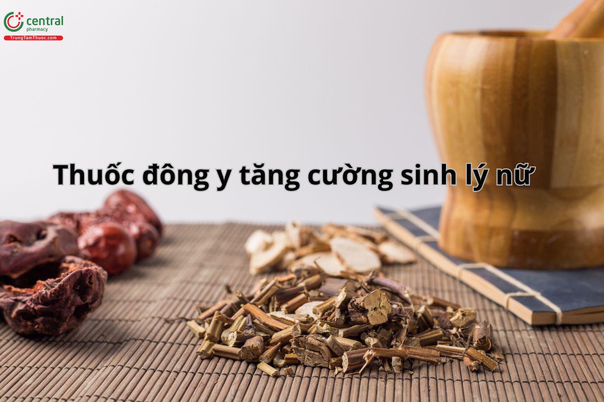 Thuốc đông y tăng cường sinh lý nữ