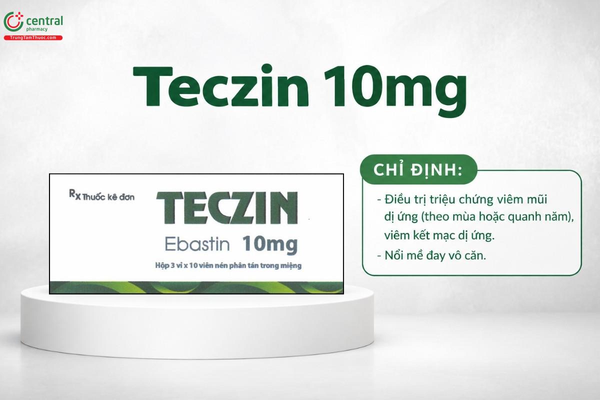 Chỉ định của thuốc Teczin 10mg