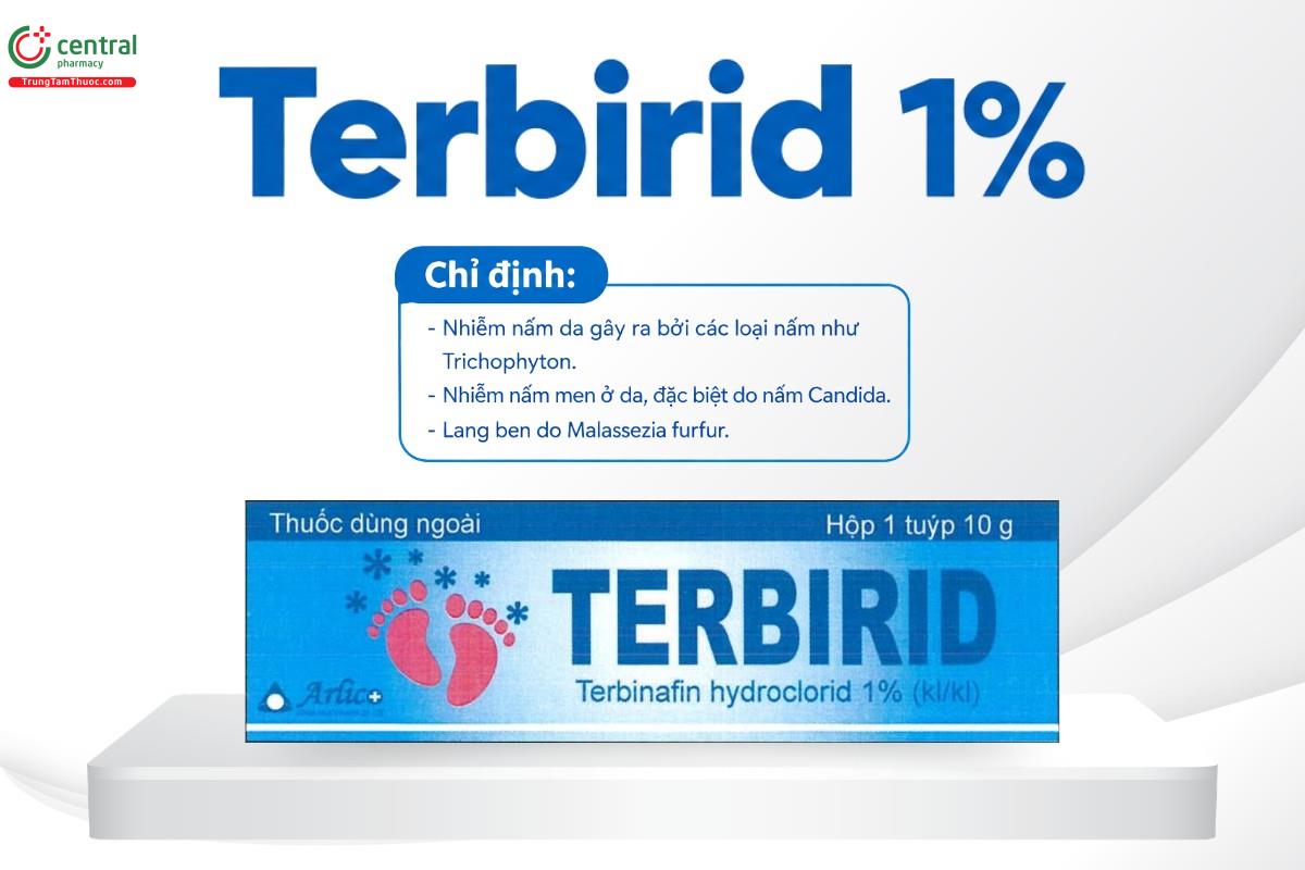 Chỉ định của thuốc Terbirid 1%