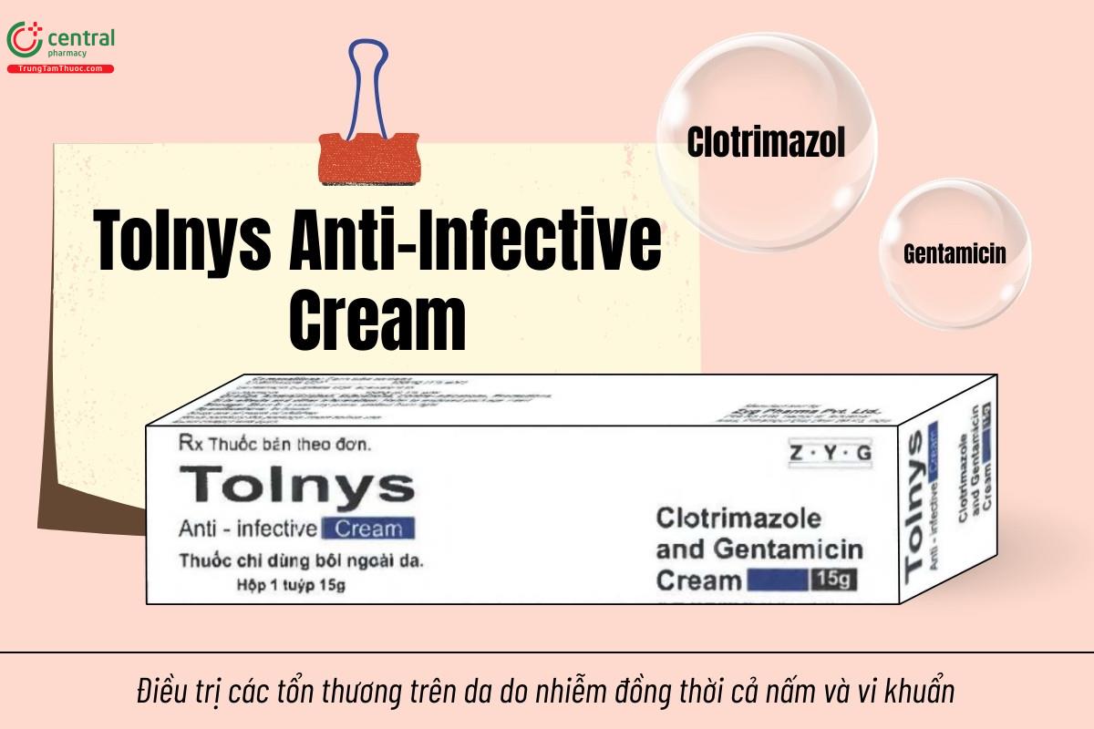 Chỉ định của thuốc Tolnys Anti-Infective Cream