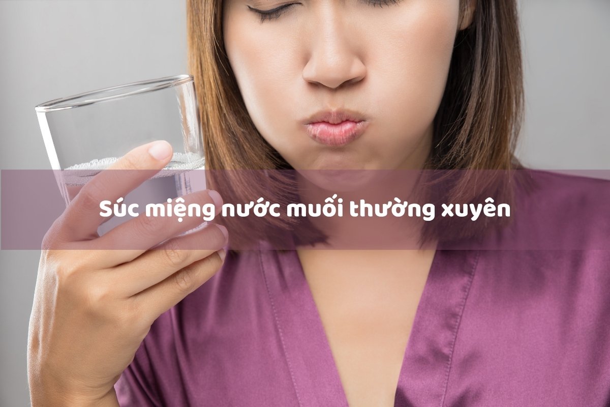 Giảm nhiệt miệng nhờ súc miệng nước muối