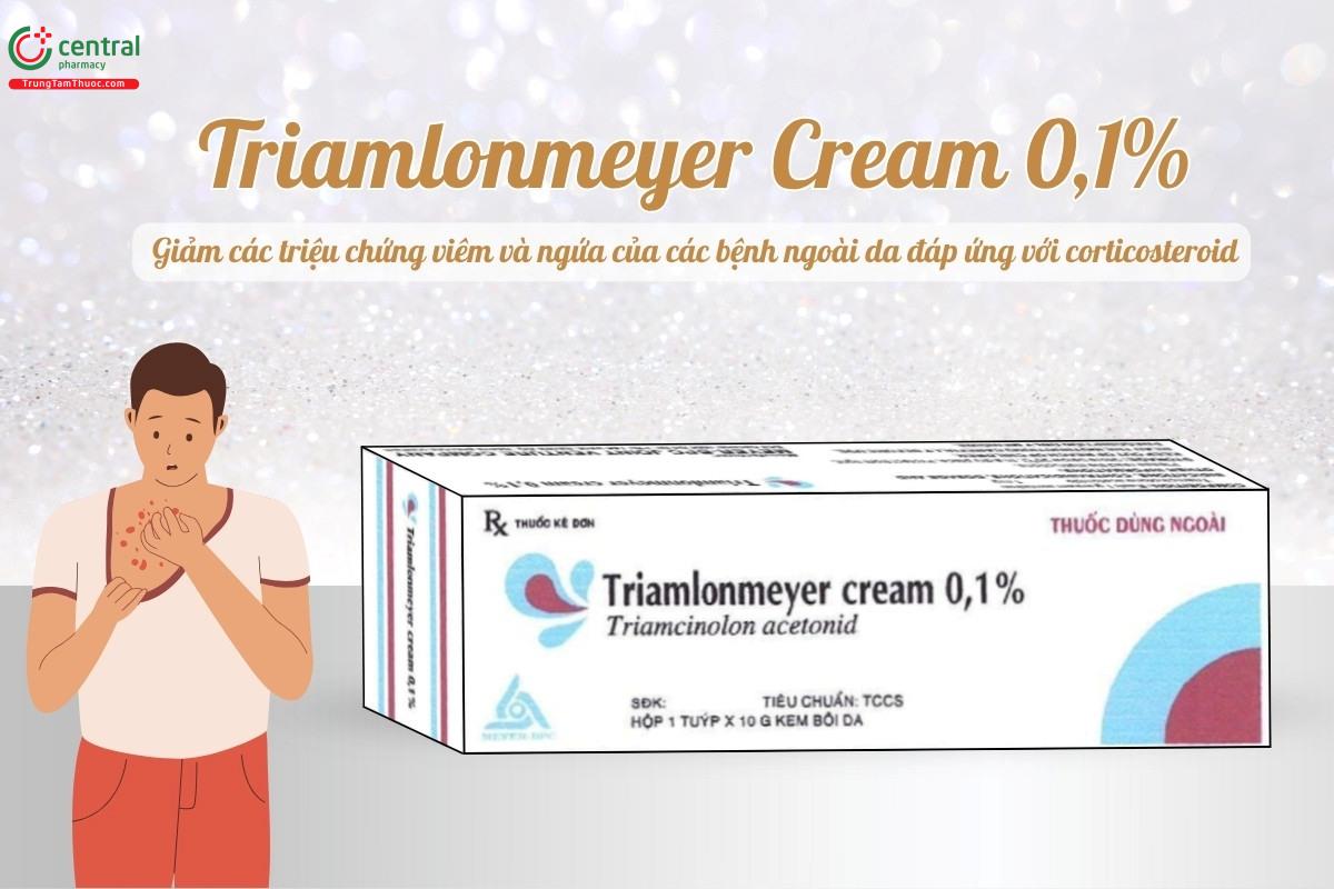 Chỉ định của thuốc Triamlonmeyer Cream 0,1%