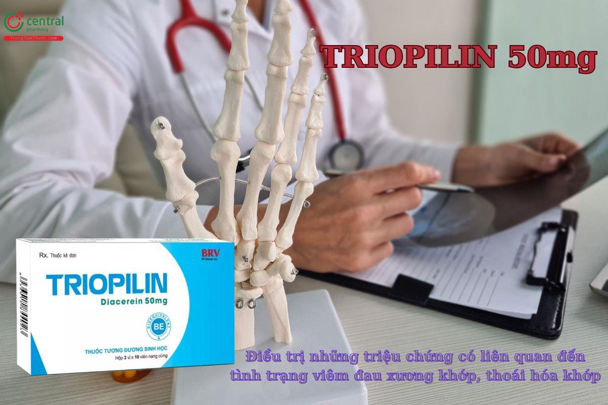 Thuốc Triopilin 50mg chỉ định cho bệnh nhân thoái hoá khớp, bệnh nhân bị viêm đau nhức xương khớp