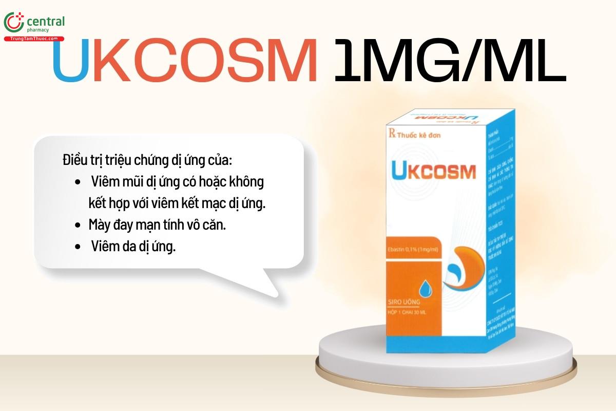 Chỉ định của thuốc Ukcosm 1mg/ml