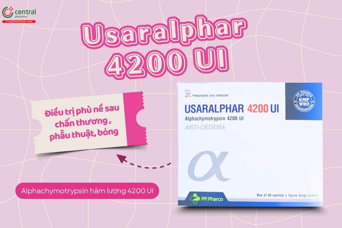 Thuốc Usaralphar 4200 UI điều trị phù nề sau chấn thương, phẫu thuật, bỏng