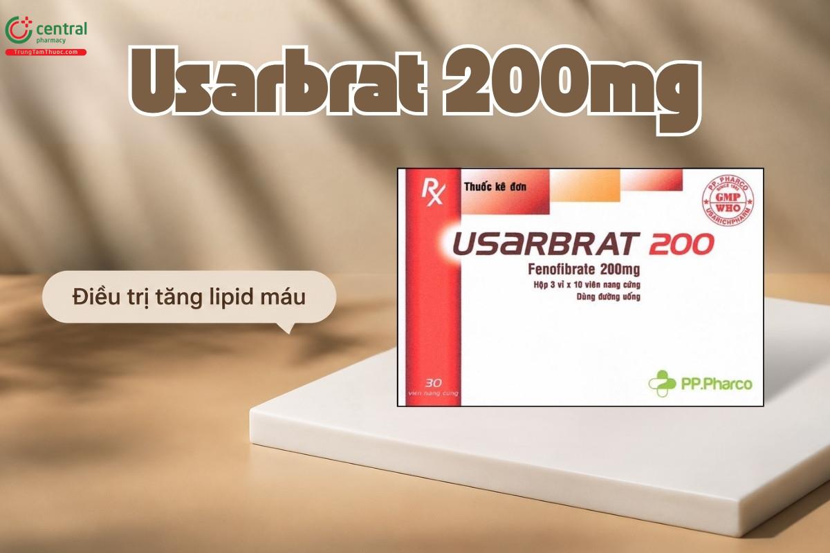 Chỉ định của thuốc Usarbrat 200mg