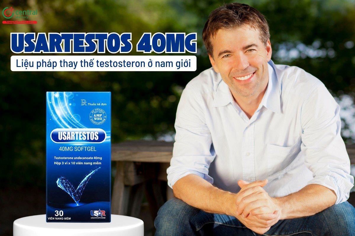 Tác dụng của thuốc Usartestos 40mg