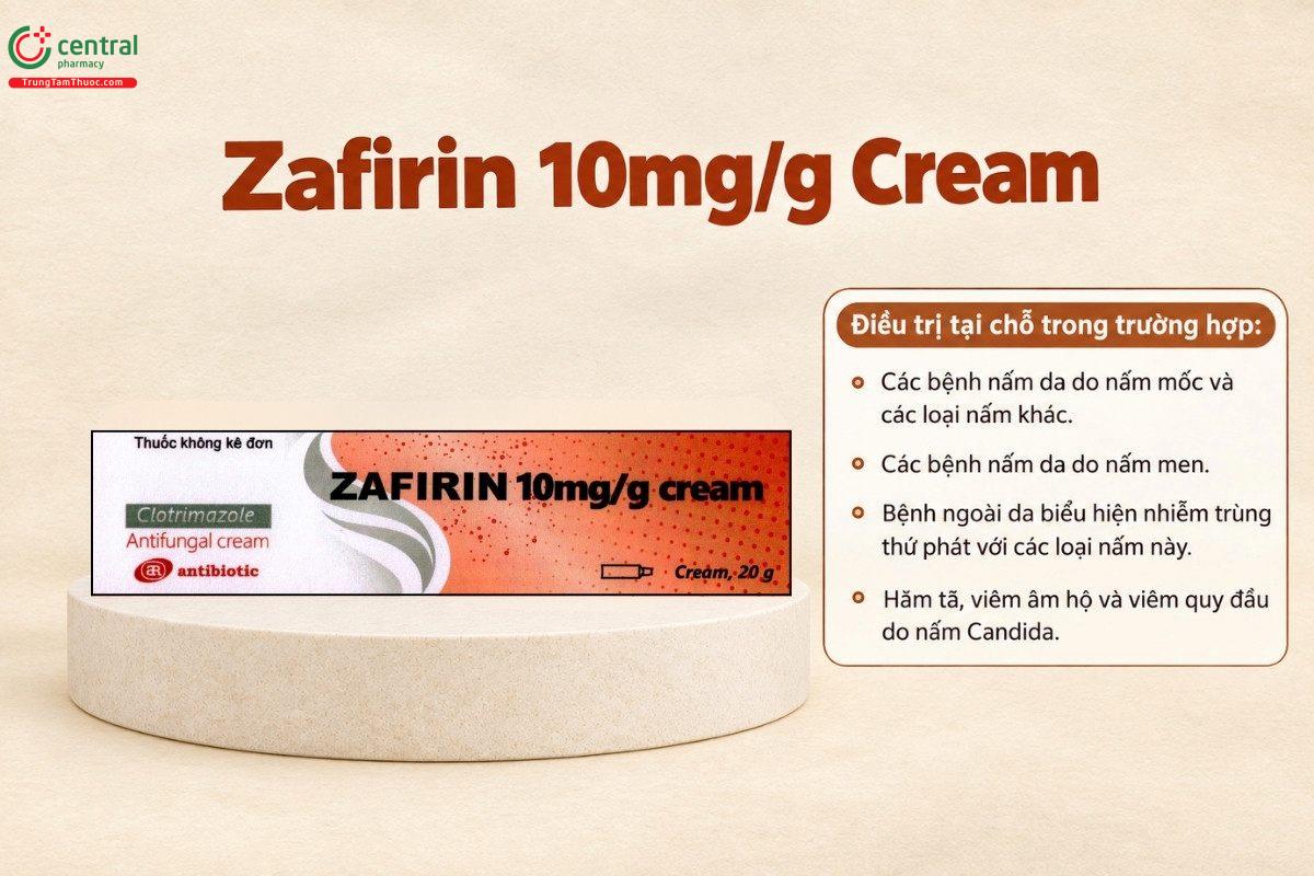 Chỉ định của thuốc Zafirin 10mg/g Cream