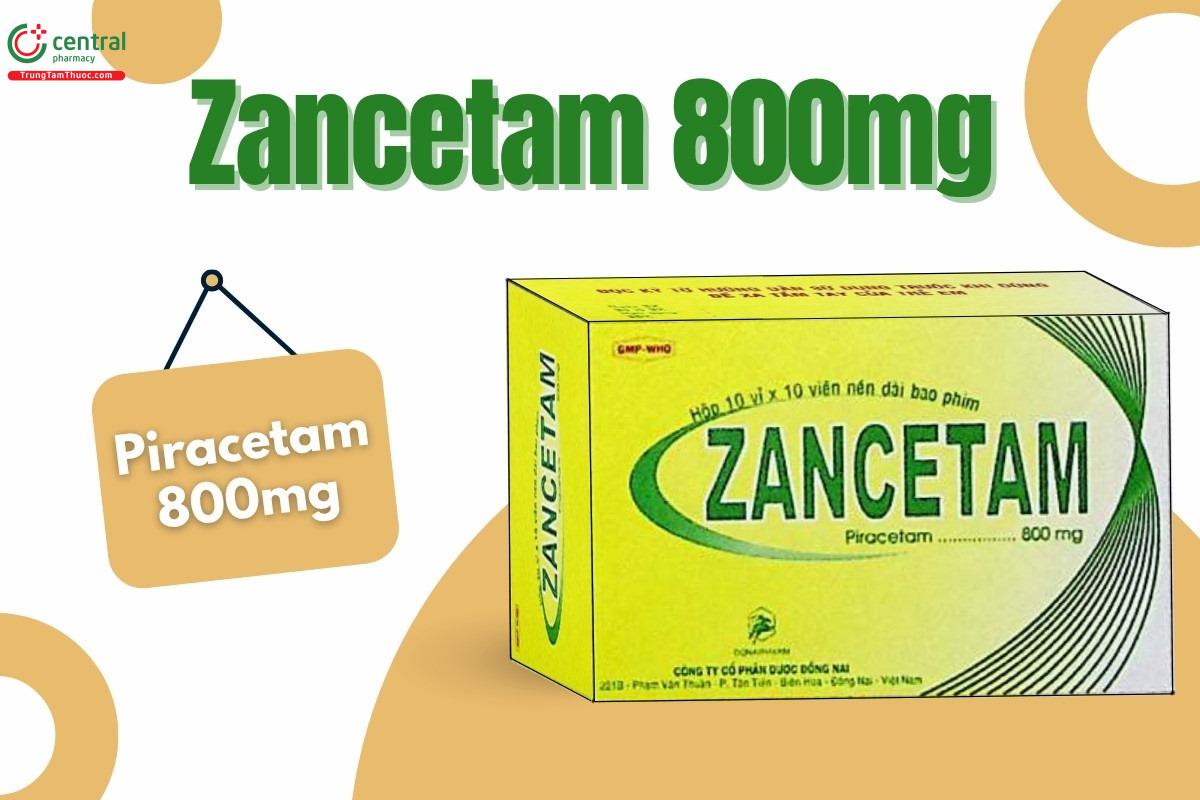 Thuốc Zancetam 800mg có chứa Piracetam hàm lượng 800mg