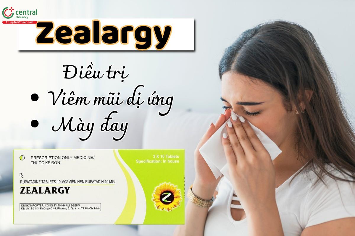 Thuốc Zealargy 10mg (Rupatadin 10mg) dùng trong điều trị triệu chứng viêm mũi dị ứng và mày đay