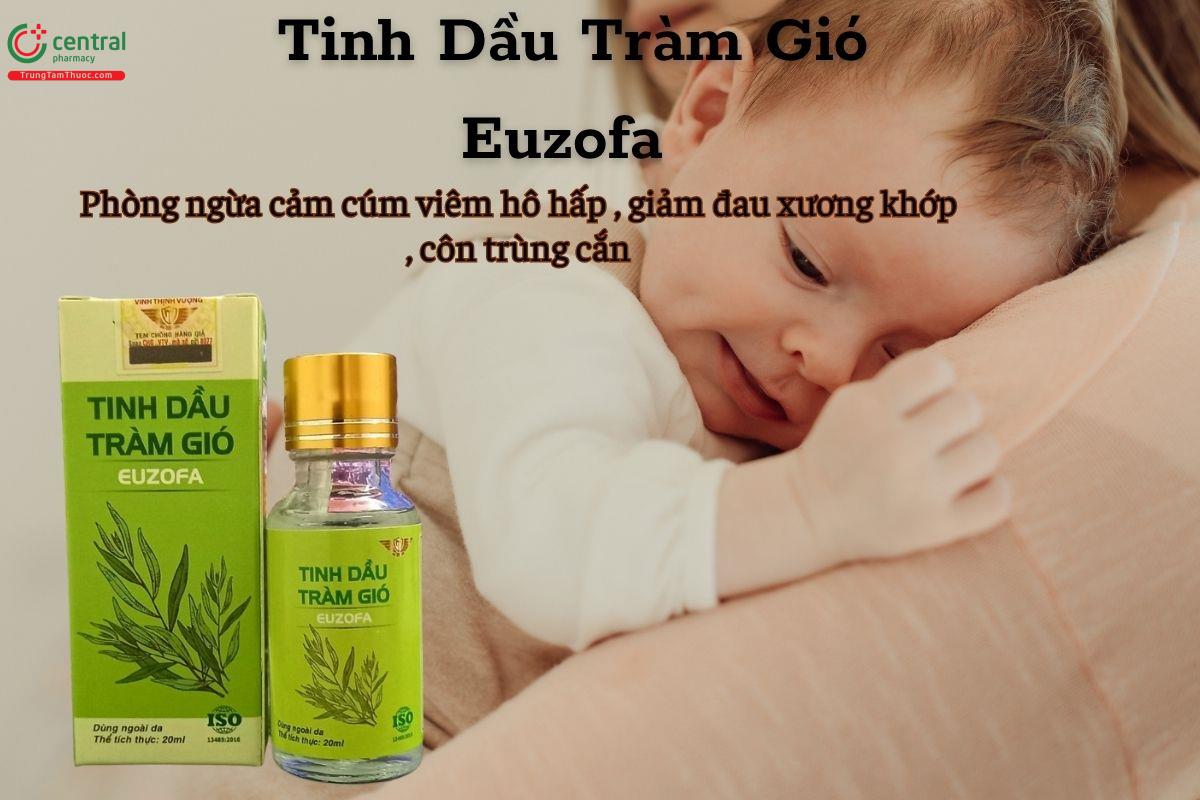 Tinh Dầu Tràm Gió Euzofa có tốt không?