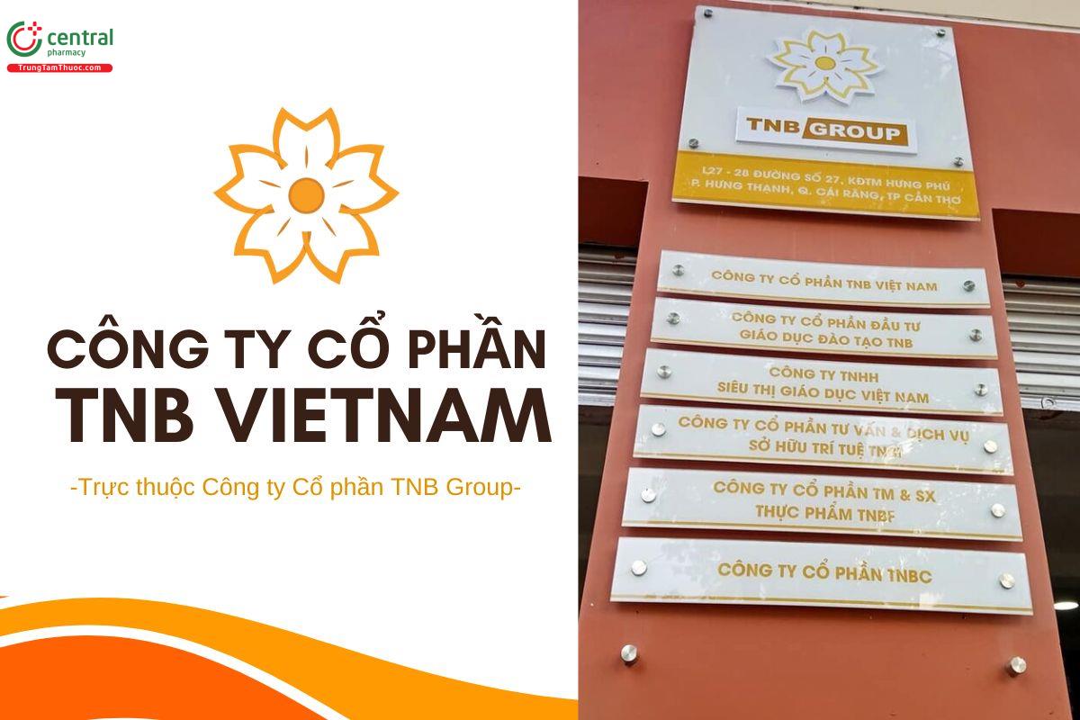 Công ty Cổ phần TNB Việt Nam - Tiền thân của TNB Group