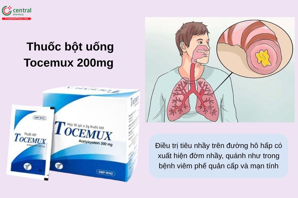 Chỉ định của thuốc Tocemux 200mg