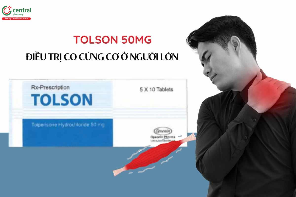 Chỉ định của Thuốc Tolson 50mg