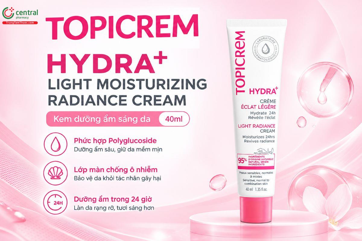 Kem dưỡng ẩm Topicrem HYDRA+ Light Radiance Cream 40ml