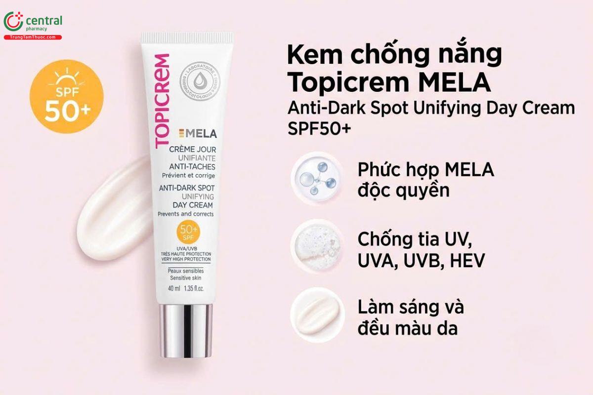 Kem chống nắng làm đều màu da Topicrem MELA Anti-Dark Spot Unifying Day Cream SPF50+